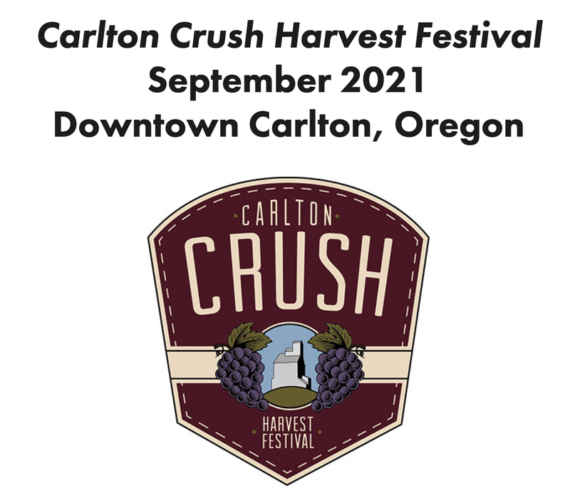 Carlton Crush Harvest Festival September 2021 in Carlton, Oregon